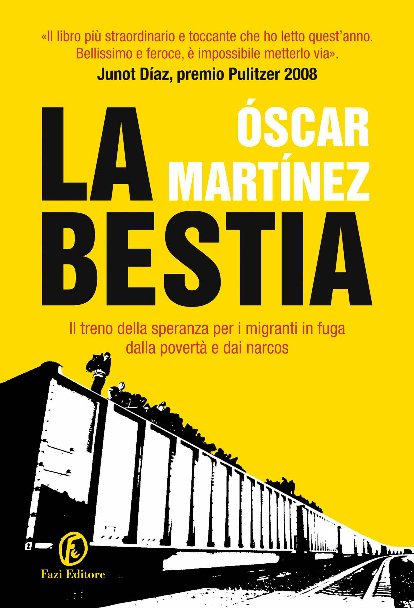 La bestia - Oscar Martínez
