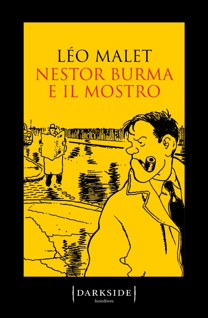 Risultati immagini per "Nestor Burma e il mostro" di LÃ©o Malet (Fazi Editore)