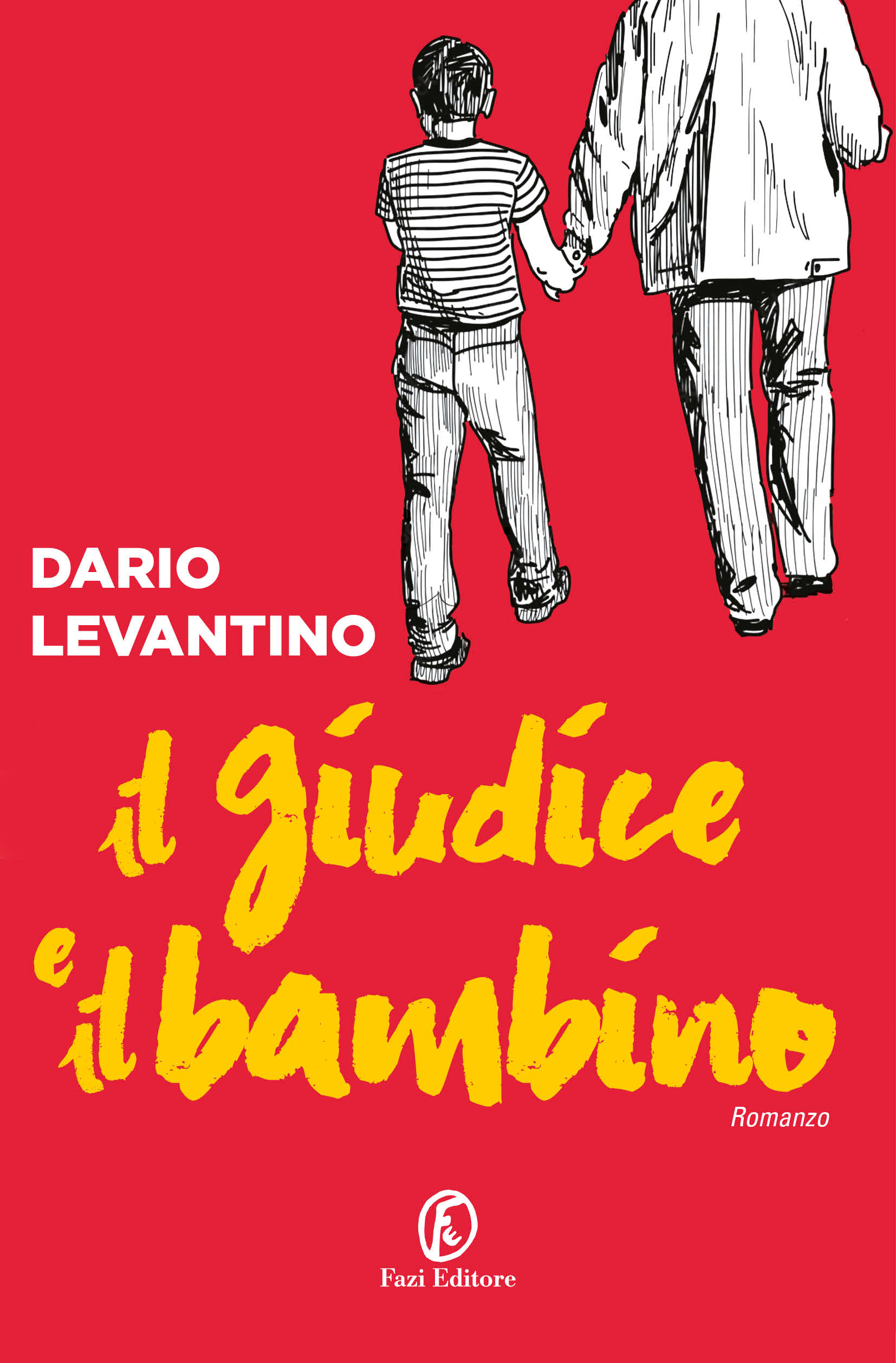 Il giudice e il bambino - Dario Levantino | Fazi Editore