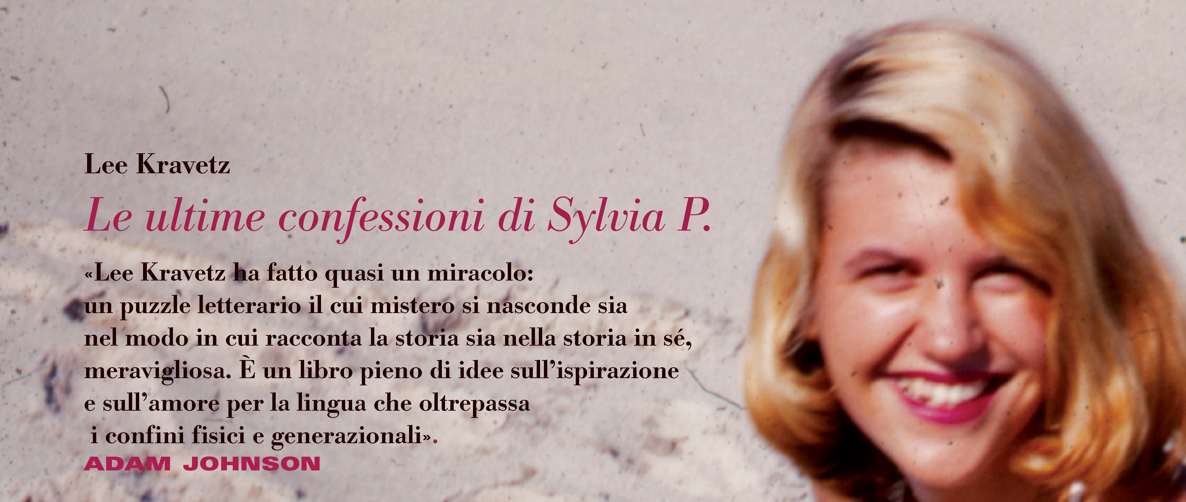 Le ultime confessioni di Sylvia P.