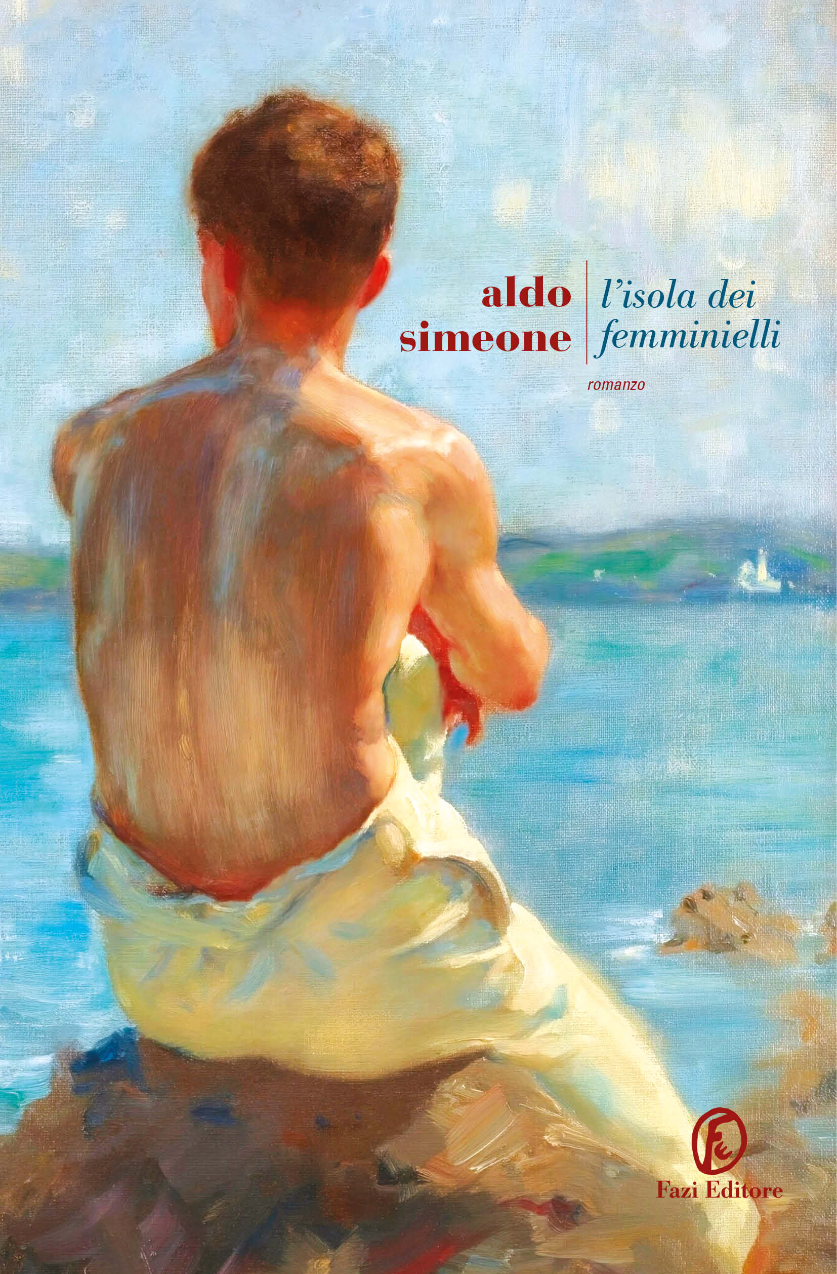 L'isola dei femminielli - Aldo Simeone | Fazi Editore